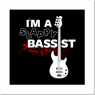 Funny Bassist Bass Player Bass Guitarist Clever Musician Band Slogan Posters and Art